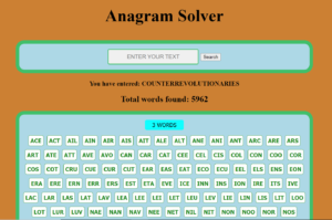 Unscramble your word with Anagram Solver.